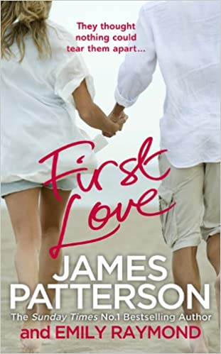 First Love James Patterson