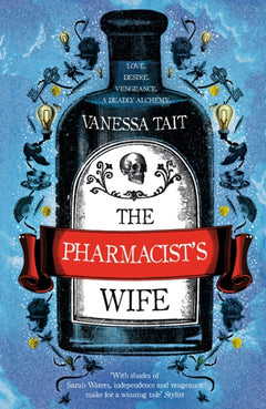 The Pharmacist's Wife Vanessa Tait