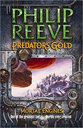 Predator's Gold Philip Reeve