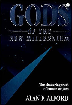 Gods of the New Millennium  Alan F. Alford