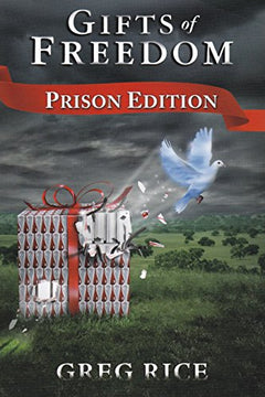 Gifts of Freedom Prison Edition - Greg Rice
