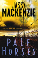 Pale Horses - Jassy Mackenzie