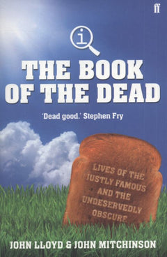 The QI the Book of the Dead John Lloyd & John Mitchinson