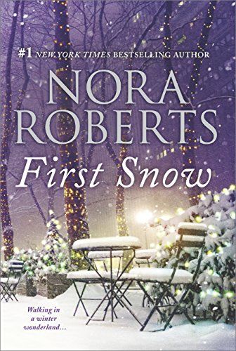 First snow Nora Roberts