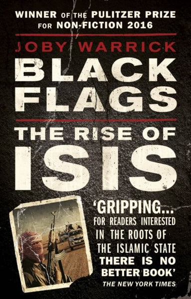 Black Flags - Joby Warrick