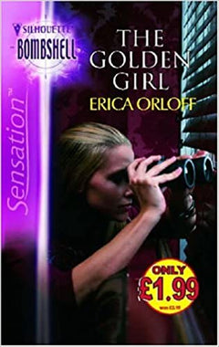 The Golden Girl (Silhouette Sensation)  Erica Orloff