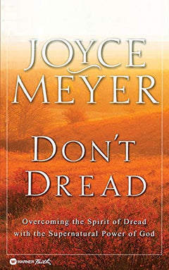 Don't Dread Joyce Meyer