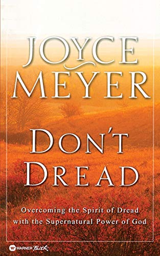 Don't Dread Joyce Meyer