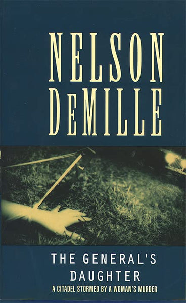 The General's Daughter Nelson DeMille