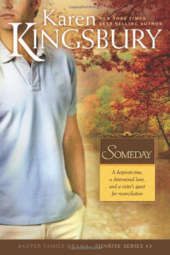 Someday - Karen Kingsbury