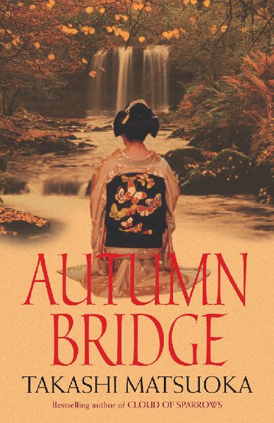 Autumn Bridge Takashi Matsuoka