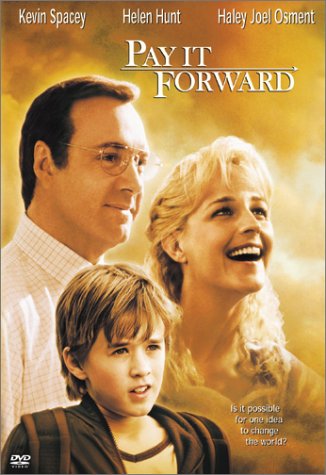 Pay It Forward (Movie)