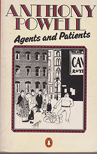 Agents and Patients Anthony Powell