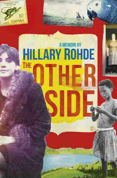 The Other Side: A Memoir Hillary Rohde