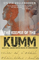 The Keeper of the Kumm Sylvia Vollenhoven