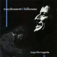 Tony Bennett & Bill Evans - Together Again