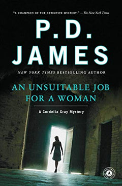 An Unsuitable Job for a Woman P D James