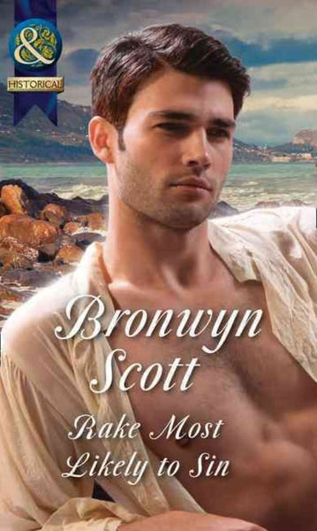 Rake Most Likely to Sin (Rakes on Tour, Book 4) Bronwyn Scott