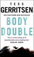 Body Double Tess Gerritsen