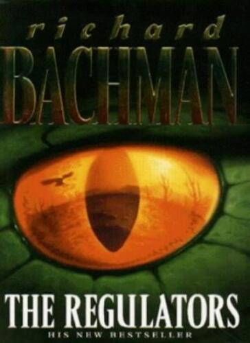 The Regulators Richard Bachman