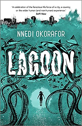 Lagoon Nnedi Okorafor