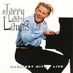 Jerry Lee Lewis - Greatest Hits Live