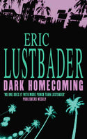 Dark Homecoming Eric Lustbader