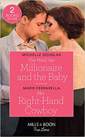 The maid Maid, the Millionaire and the Baby Michelle Douglas
