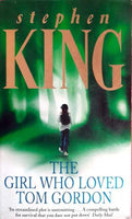 The Girl who Loved Tom Gordon - Stephen King