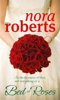 Bed of Roses - Nora Roberts