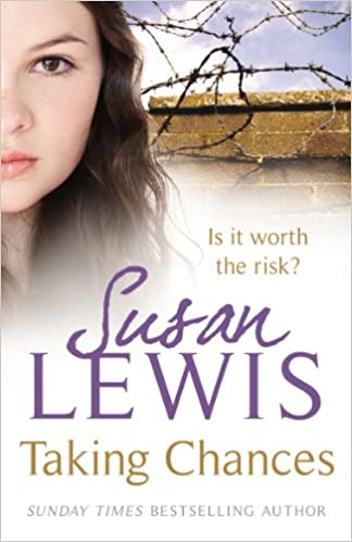 Taking Chances - Susan Lewis