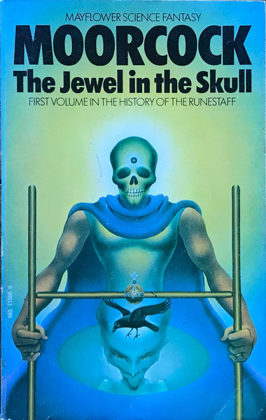 The Jewel in the Skull Michael Moorcock