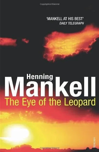 The Eye Of The Leopard - Henning Mankell