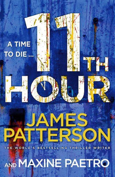11th Hour - James Patterson and Maxine Paetro