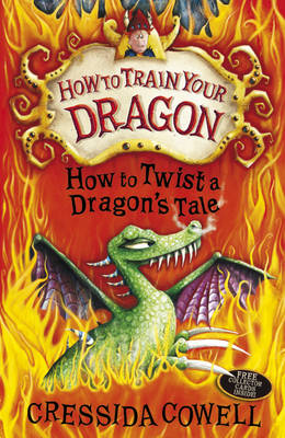 How to Twist a Dragon's Tale - Cressida Cowell