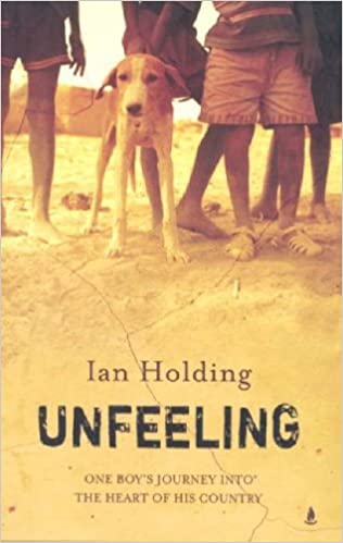 Unfeeling - Ian Holding