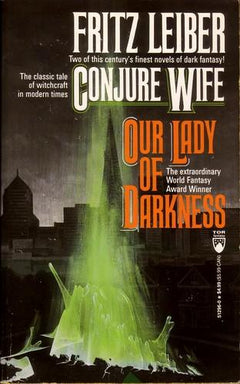 Our Lady of Darkness Fritz Leiber