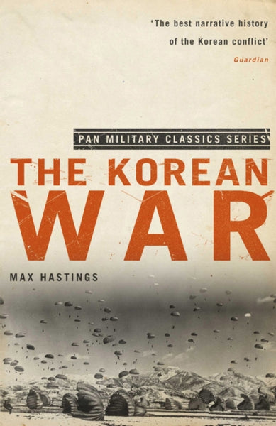 Korean War Max Hastings