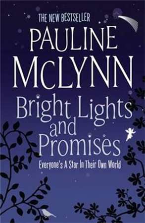 Bright Lights and Promises Pauline McLynn