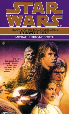 Star WarsTyrant's Test Michael P. Kube-McDowell