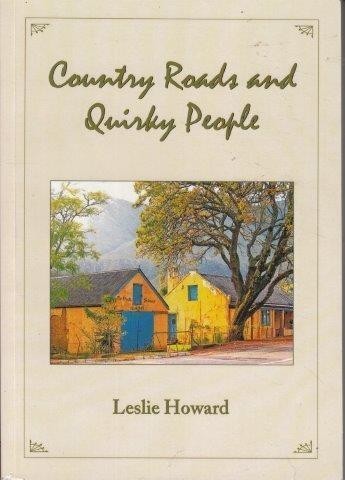 Country Roads and Quirky People - Leslie Howard
