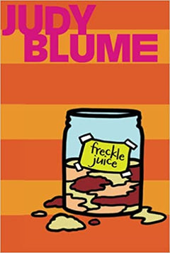 Freckle Juice  Judy Blume