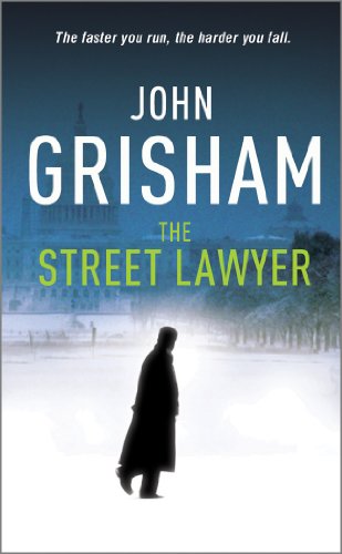The Street Lawyer John Grisham