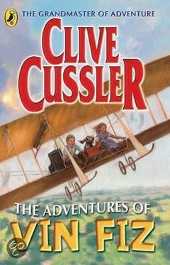 The Adventures of Vin Fiz - Clive Cussler