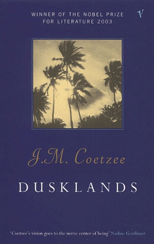 Dusklands J. M. Coetzee