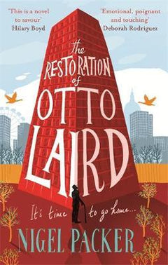 The Restoration of Otto Laird Nigel Packer