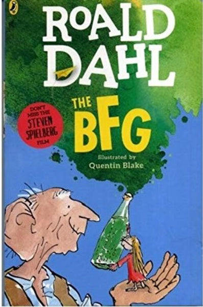 The BFG - Roald Dahl