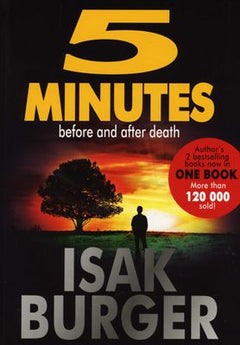 5 Minutes Before And After Death - Isak Burger
