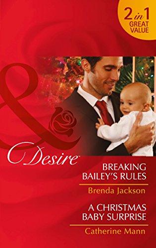 Breaking Bailey's rules Brenda Jackson