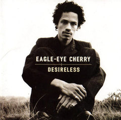 Eagle-Eye Cherry - Desireless